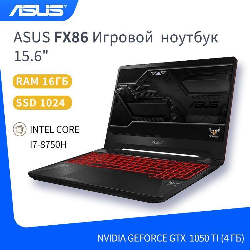 ASUS | ASUS ASUS FX86 Игровой ноутбук 15.6", Intel Core i7-8750H, RAM 16 ГБ, SSD, NVIDIA GeForce GTX 1050 Ti (4 Гб), Windows Pro, Английская раскладка