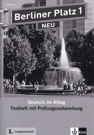 Berliner Platz 1 NEU Testheft mit Pruefungsvorbereitung mit audio CD 1