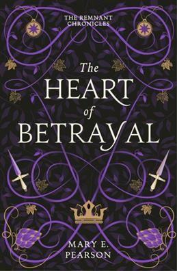 Heart of betrayal. Pearson M. E.