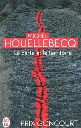 La carte et le territoire. Houellebecq M.