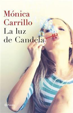 La luz de Candela. Carrillo M.