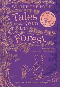 Winnie-the-Pooh. Tales Frome the Forest. Riordan J.