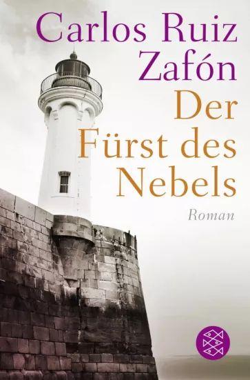 Zafon Ruiz - Der Furst des Nebels