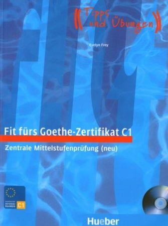 Fit furs Goethe-Zertifikat C1, Lehrbuch +D