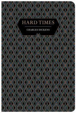 Hard Times. Dickens C.