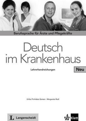 Deutsch im Krankenhaus NEU Lehrerhandbuch A2-B2