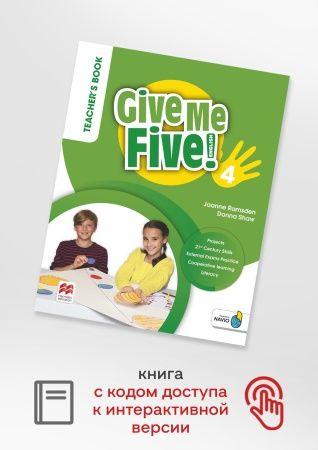 Give Me Five! 4 Teacher's Book Pack with Navio App