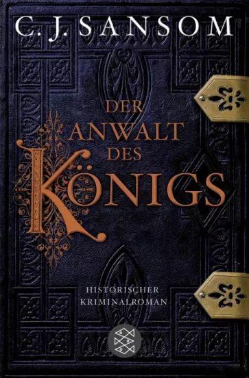 C. Sansom - Der Anwalt des Konigs