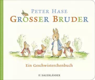 Beatrix Potter - Gro?er Bruder Peter Hase | Potter Beatrix