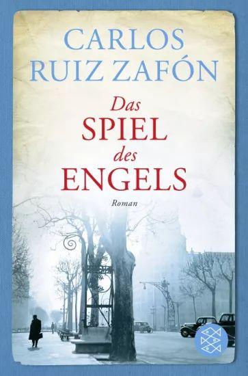 Zafon Ruiz - Das Spiel des Engels