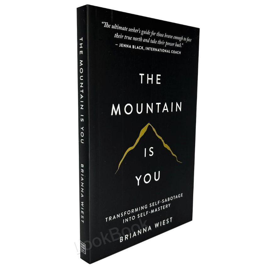 The Mountain Is You Book на английском языке / Гора это ты - от самосаботажа к саморазвитию / Инструменты развития личности / Timeless Bestseller