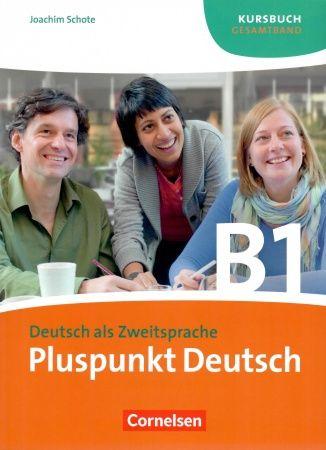 Pluspunkt Deutsch B1 Kursbuch