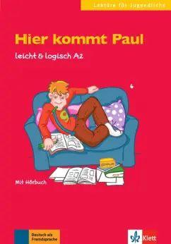 Sarah Fleer - Hier kommt Paul. Leicht & logisch A2 mit Audio-CD | Fleer Sarah