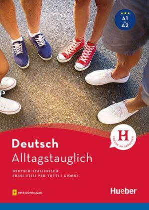 Alltagstauglich Deutsch. Buch mit MP3-Download