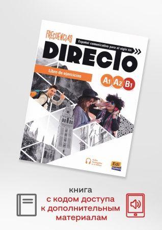 Frecuencias Directo A1-B1 Libro de ejercicios+extensi n digital