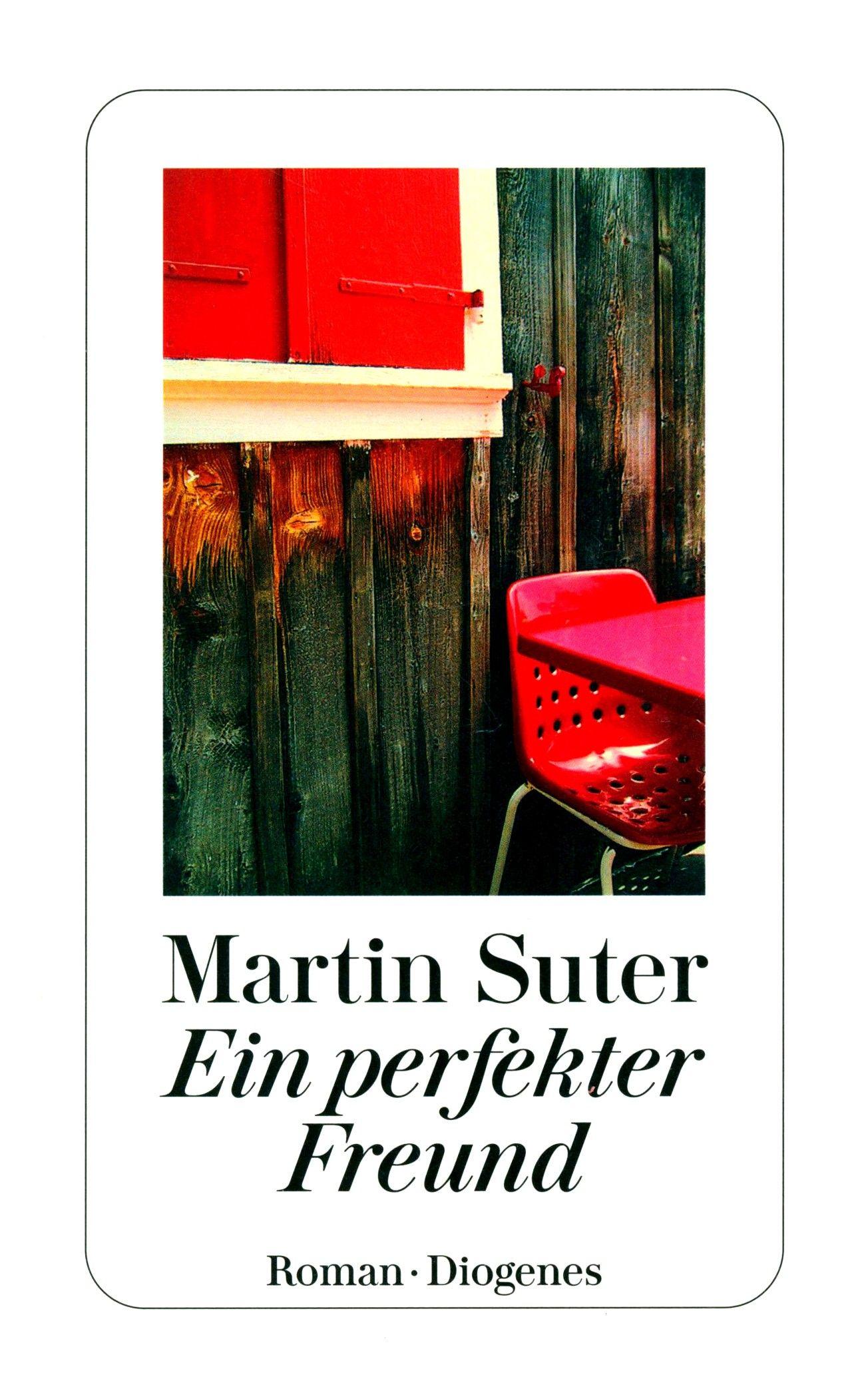 Ein perfekter Freund / Книга на Немецком | Suter Martin