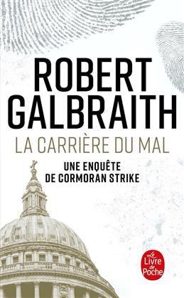 La Carriere du Mal. Galbraith R.