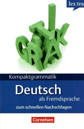 Kompaktgrammatik Lernerhandbuch (A1-B!)