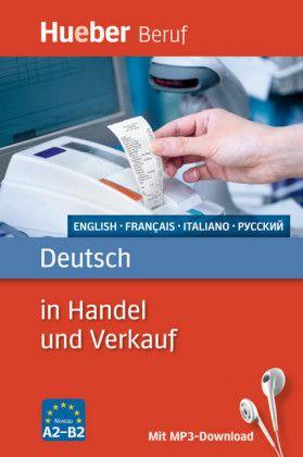 Deutsch in Handel und Verkauf Buch mit MP3-Download