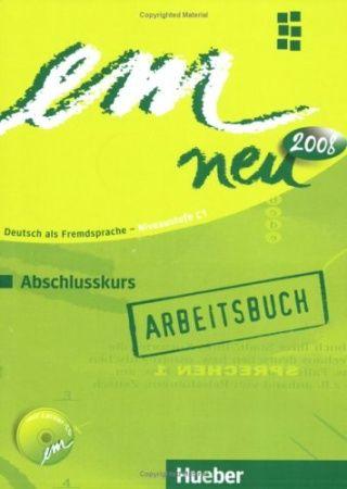 em neu 2008 Abschlusskurs, Arbeitsbuch mit Audio-CD