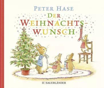 Beatrix Potter - Peter Hase Der Weihnachtswunsch | Potter Beatrix