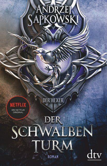 Schwalbenturm, Der. Die Hexer-Saga 4