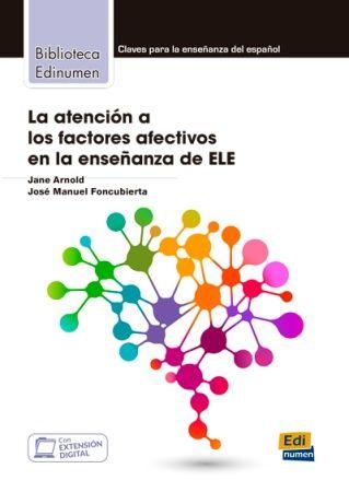 La atenci n a los factores afectivos en la ense anza de ELE Libro+Extensi n digital