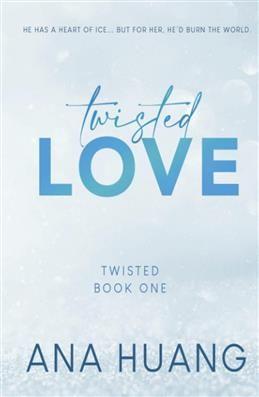 Twisted Love. Huang A.