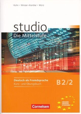 Studio B2.2 Kurs- uns Uebungsbuch mit Audio CD