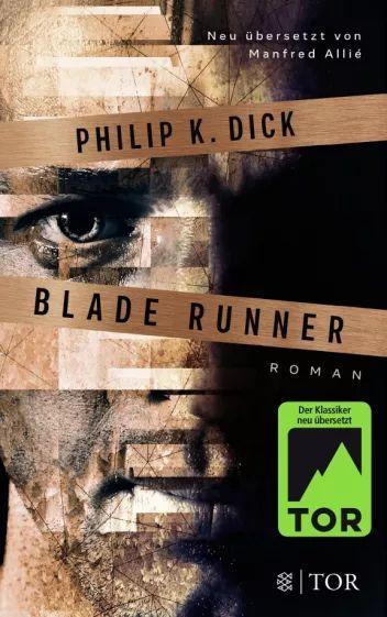 Philip Dick - Blade Runner