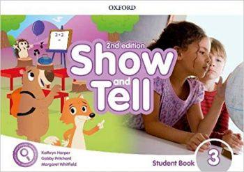 Show and Tell (2nd edtion) 3 Student's Book with App