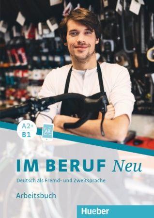 Im Beruf NEU A2+B1 Arbeitsbuch