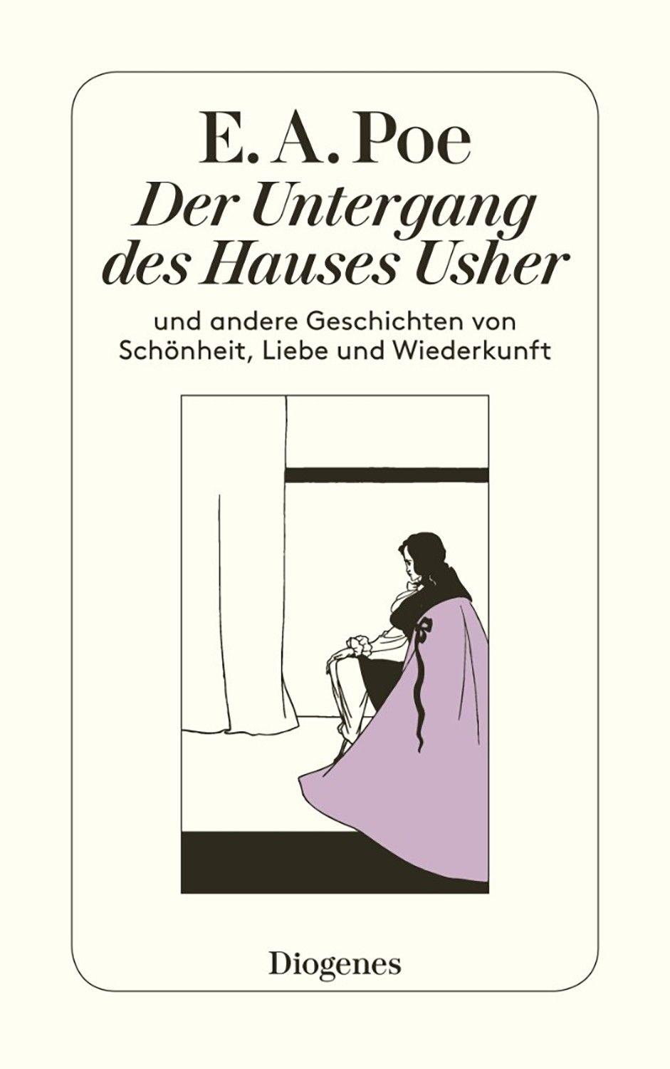 Der Untergang des Hauses Usher und andere Geschichten von Schonheit, Liebe und Wiederkunft / Книга на Немецком