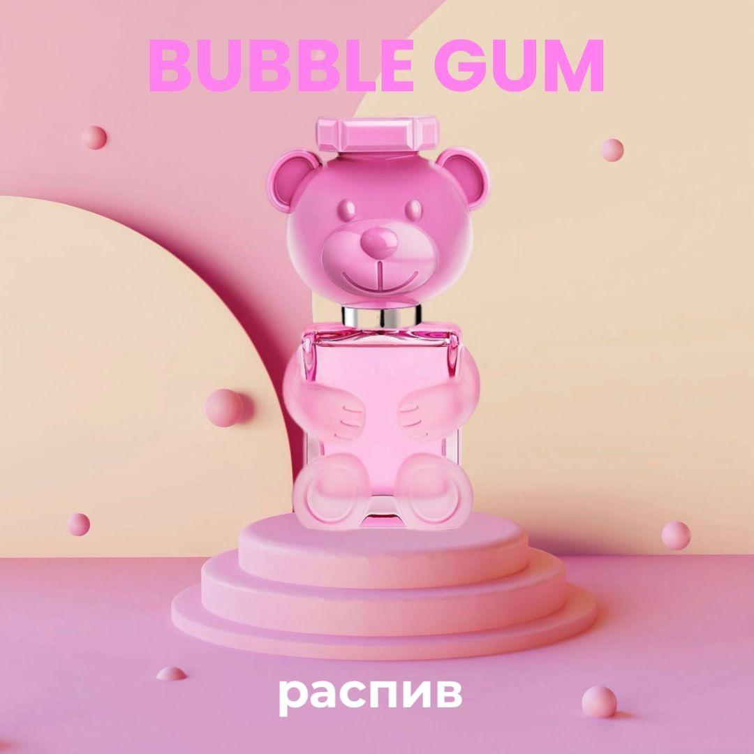 Toy 2 bubble gum духи бабл гам духи мишка Отливант 3 мл