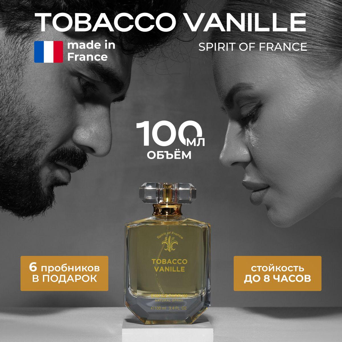 Духи Табако ваниль / Парфюмерная вода Tobacco&Vanille 100 мл., Spirit of France