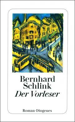 Bernhard Schlink - Der Vorleser | Schlink Bernhard