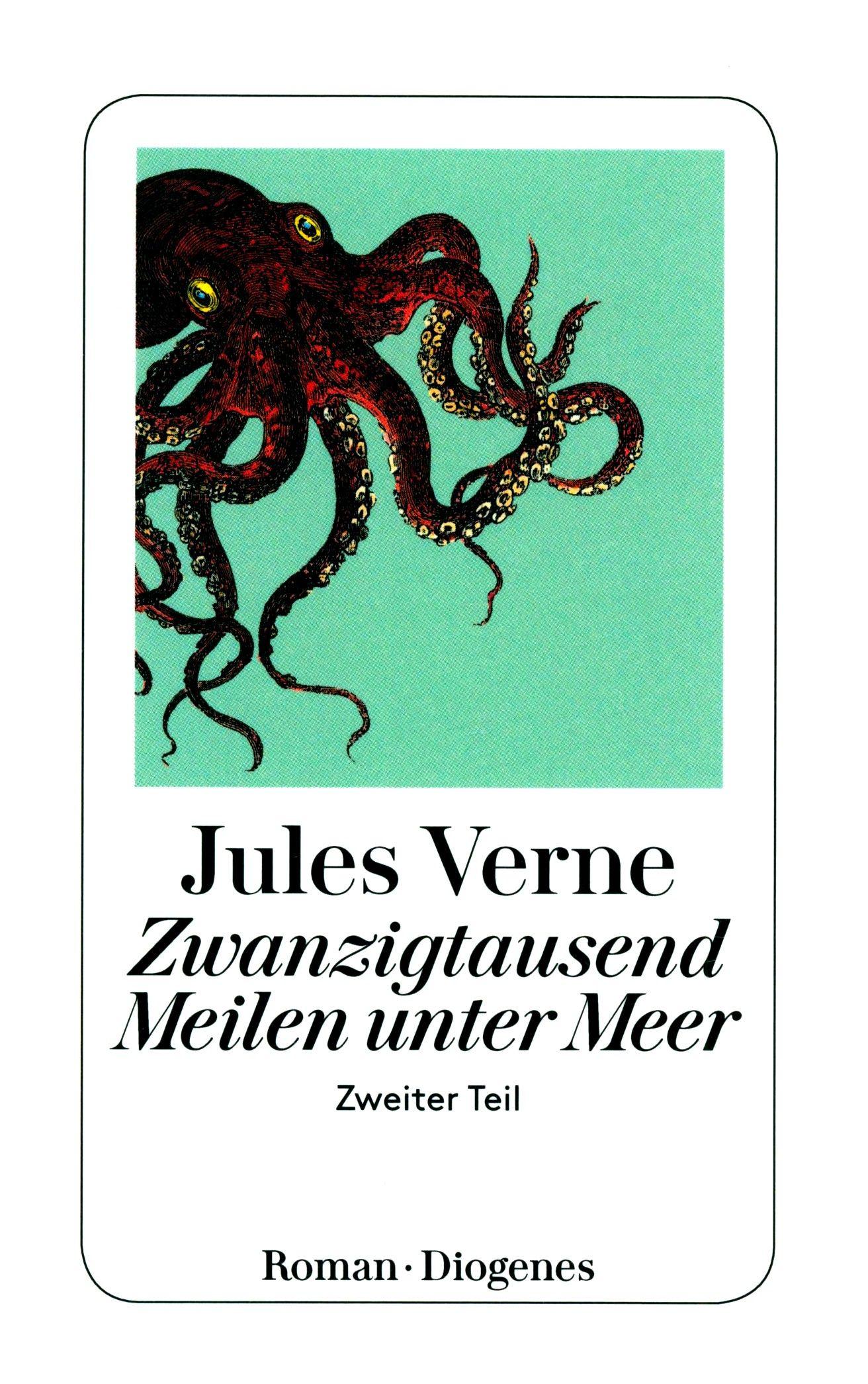 Zwanzigtausend Meilen unter Meer. Zweiter Teil / Книга на Немецком | Verne Jules