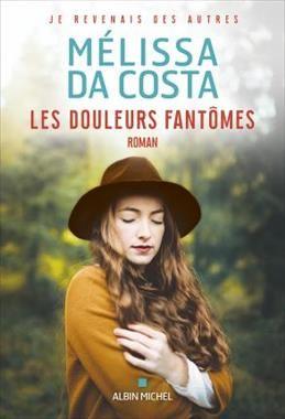 Les Douleurs fantomes. Costa M.