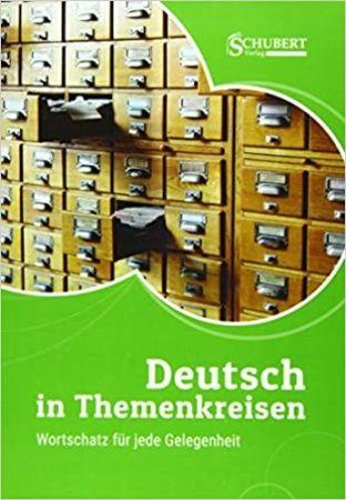 Deutsch in Themenkreisen