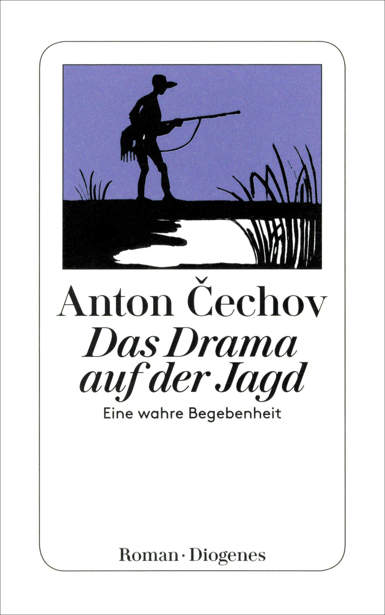 Das Drama auf der Jagd / Драма на охоте. Истинное происшествие. Drama na ochote. Jstinnoe proissestvie / Книга на Немецком | Cechov Anton