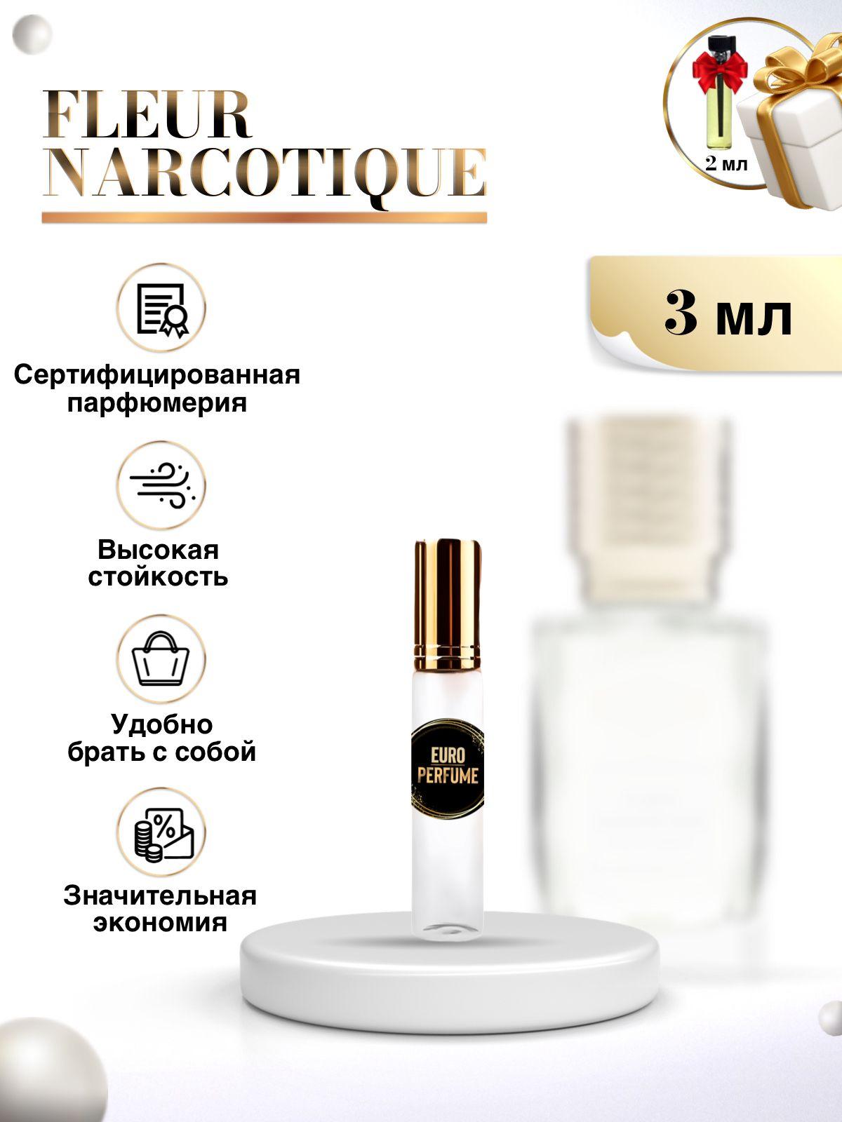 Парфюм женский Fleur Narcotique Флер Наркотик духи женские (духи фруктовые) 3 мл