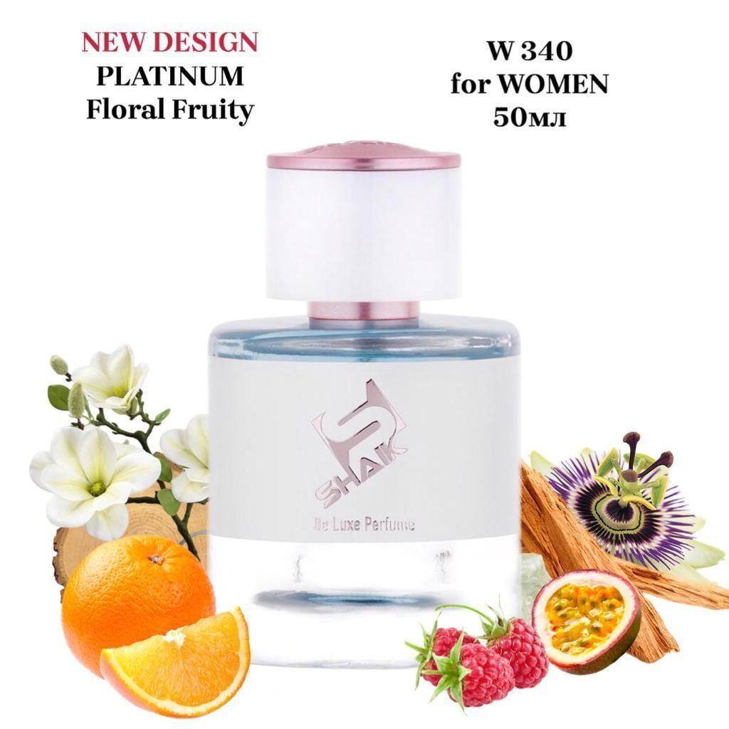 SHAIK PLATINUM W 340 Floral Fruity Парфюмерная вода 25мл Женская