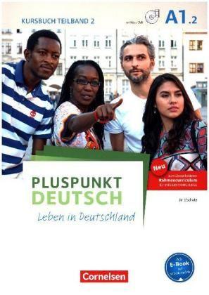 Pluspunkt Deutsch A1.2 Leben in Deutschland Kursbuch + DVD 2 Ausg.