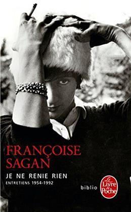 Je Ne Renie Rien. Sagan F.