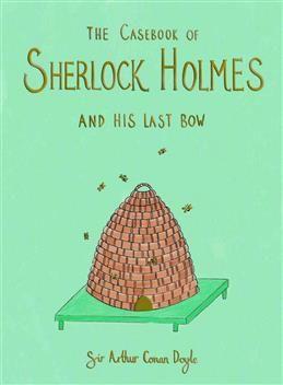 Casebook of Sherlock Holmes & His Last Bow. Doyle A. C.