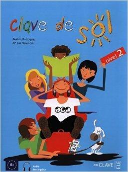 Clave de sol 2 - Libro del alumno 2 + audio (A2)