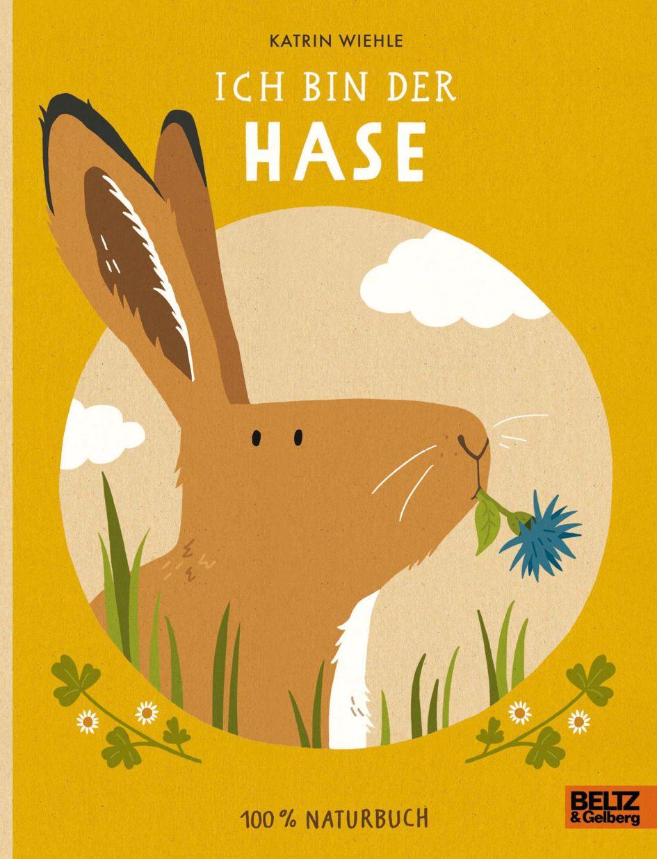 Ich bin der Hase / Книга на Немецком | Wiehle Katrin