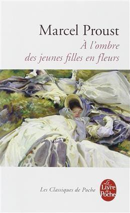 A L'Ombre Des Jeunes Filles En Fleurs. Proust M.