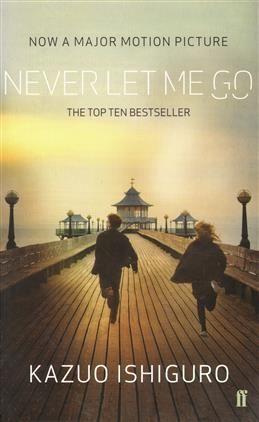 Never Let Me Go. Ishiguro K.