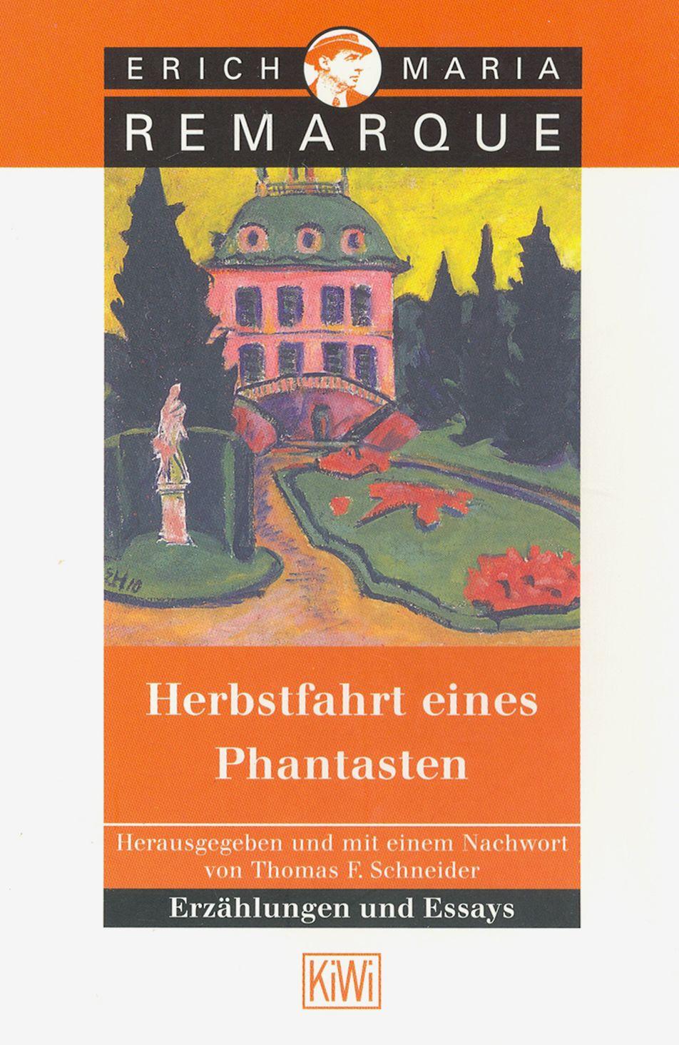 Herbstfahrt eines Phantasten / Книга на Немецком | Remarque Erich Maria